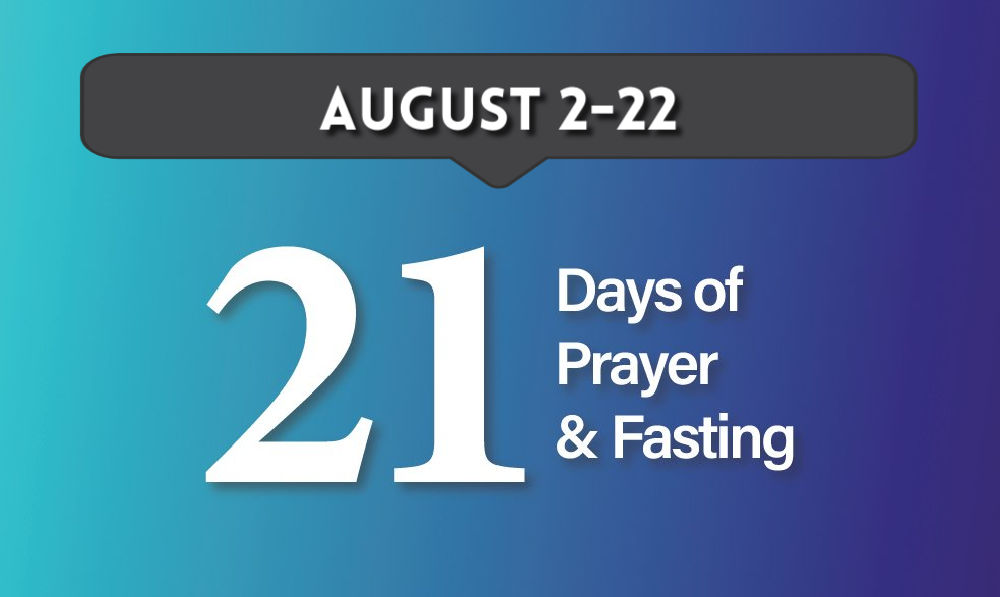 21 Days of Prayer August 2026