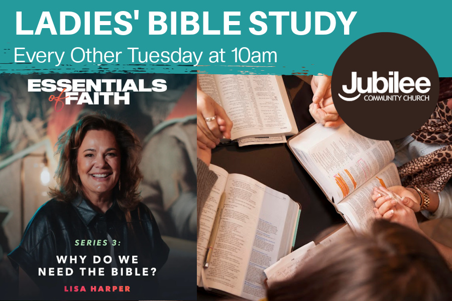 Ladies Bible Study 2025 Why Do We Need the Bible